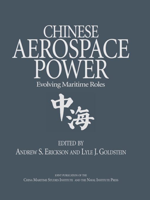 Title details for Chinese Aerospace Power by Lyle J Goldstein - Available